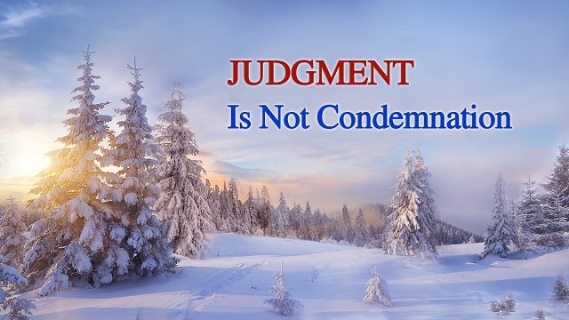 Judgment Is Not Condemnation-Following God