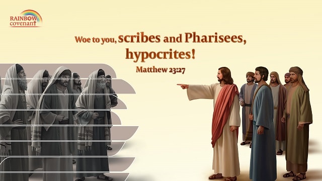Bible Verses About the Essence of the Pharisees,Woe to Pharisees