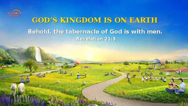 Revelation 21-3 - God’s Kingdom on Earth