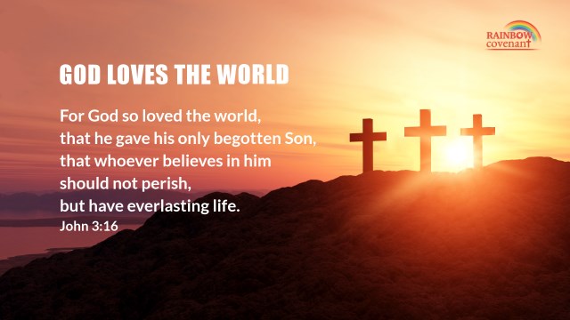 John 3:16 - For God So Loved the World