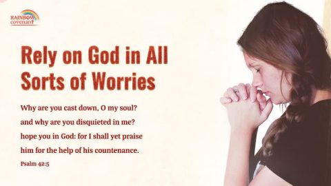 Psalm 42:5 - Depend on God in All Sorts of Worries