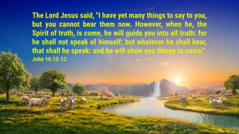 John16 12-13 God Will Guide Us Into All Truth