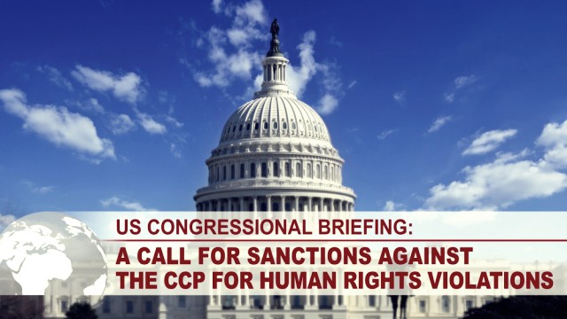 US Congressional Briefing - A Call for Sanctions Against the CCP for Human Rights Violations 1000X563