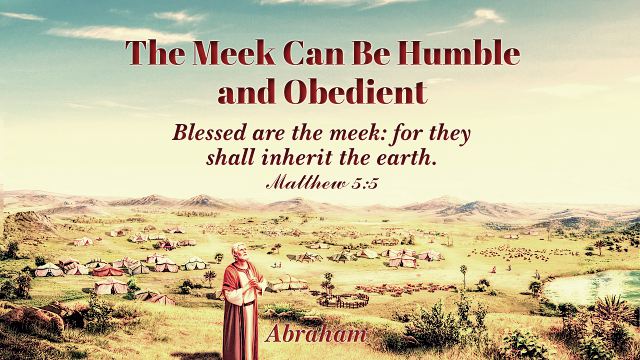 Bible Verse of the Day: Matthew 5:5 - The Meek Can Be Humble and Obedient