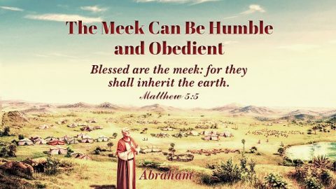 Matthew 5:5 - The Meek Can Be Humble and Obedient