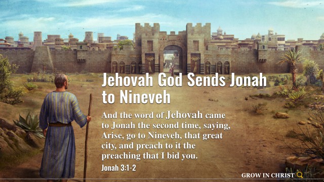 Bible Verse of the Day: Jehovah God Sends Jonah to Nineveh