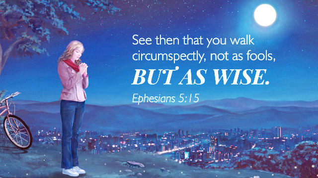 Ephesians 5:15