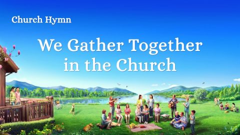 Christian Devotional Song “We Gather Together in the Church”