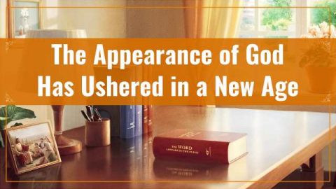 The Appearance of God Has Ushered in a New Age
