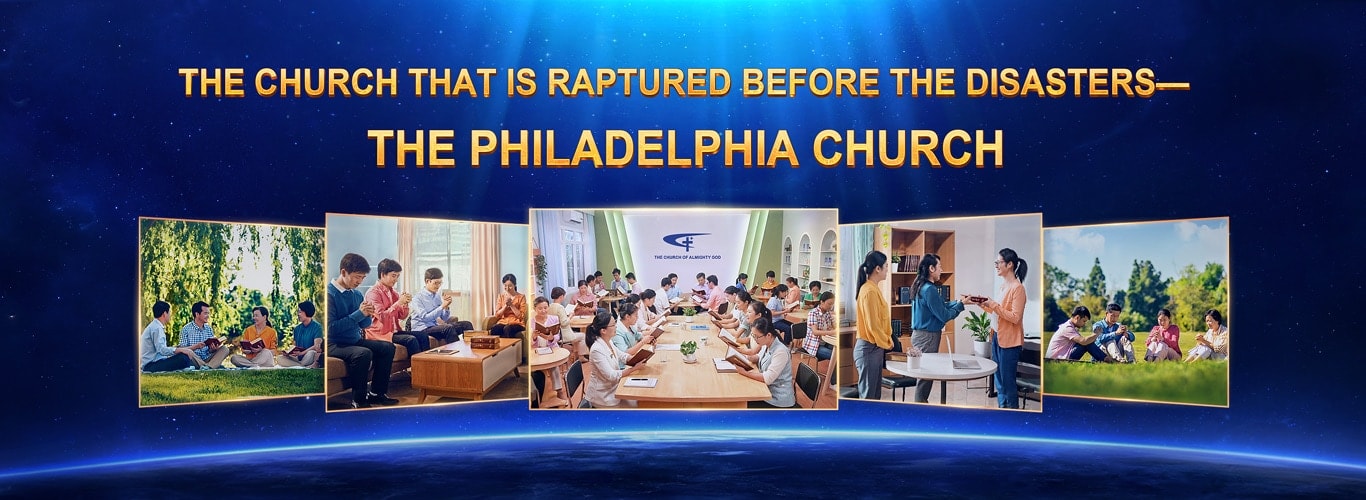 The Church That Is Raptured Before the Disasters—The Philadelphia Church