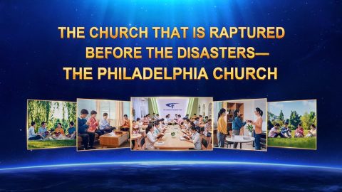 The Church That Is Raptured Before the Disasters—The Philadelphia Church