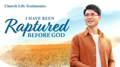 I Have Been Raptured Before God