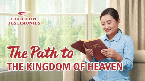 The Path to the Kingdom of Heaven